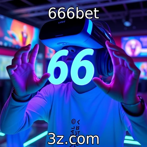 Desenvolvimentos em tecnologia de realidade virtual : 666bet
